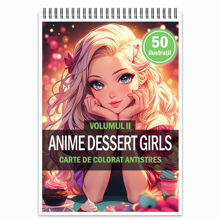 Carte de colorat pentru relaxare si antistres, 50 de ilustratii, Anime Dessert Girls - VolumulI I, 106 pagini [1]