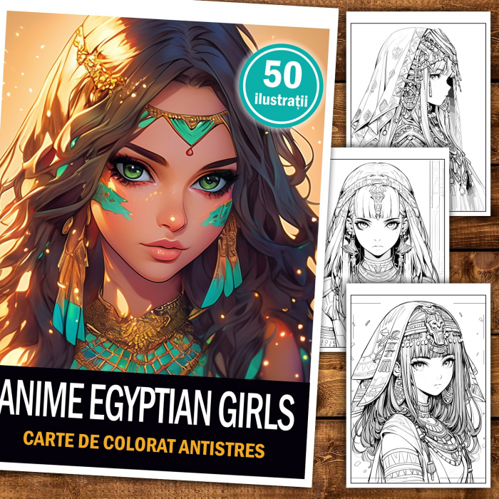 Carte de colorat pentru relaxare si antistres, 50 de ilustratii, Anime Egyptian Girls, 106 pagini [2]