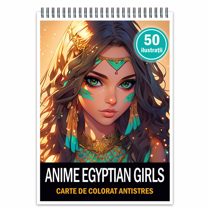 Carte de colorat pentru relaxare si antistres, 50 de ilustratii, Anime Egyptian Girls, 106 pagini [1]