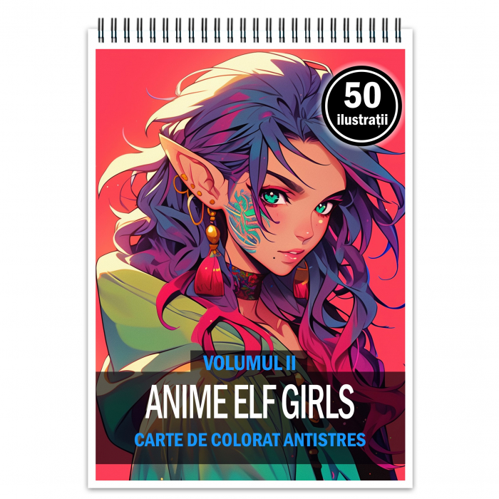 Carte de colorat pentru relaxare si antistres, 50 de ilustratii, Anime Elf Girls - Volumul II, 106 pagini [1]