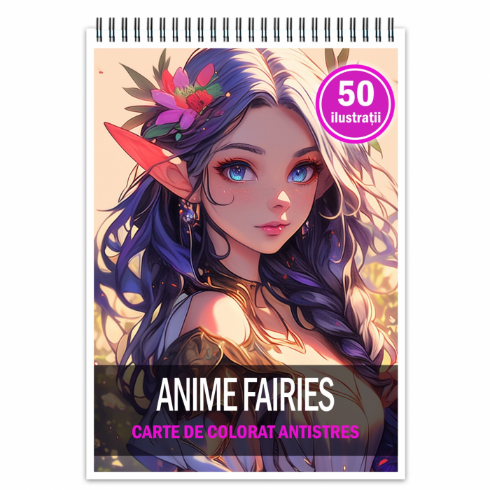 Carte de colorat pentru relaxare si antistres, 50 de ilustratii, Anime Fairies, 106 pagini [1]