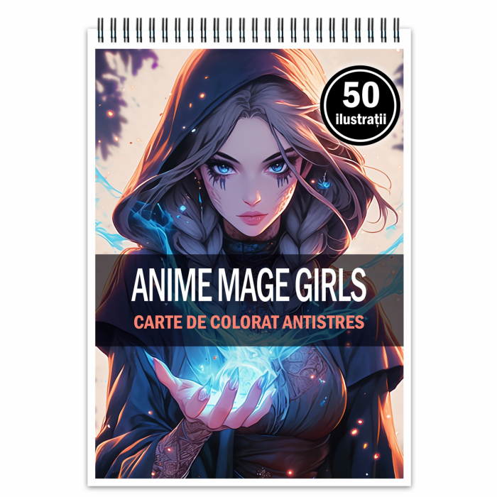 Carte de colorat pentru relaxare si antistres, 50 de ilustratii, Anime Mage Girls, 106 pagini [1]