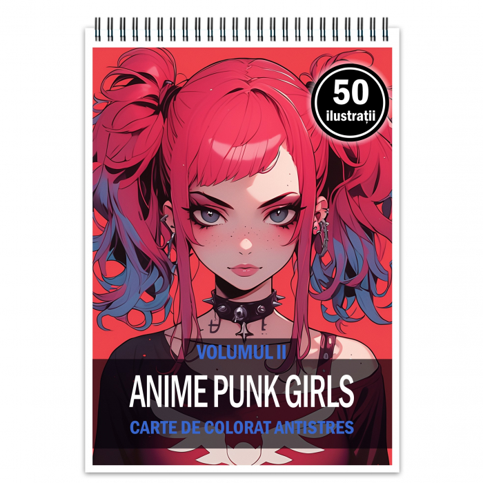 Carte de colorat pentru relaxare si antistres, 50 de ilustratii, Anime Punk Girls - Volumul II, 106 pagini [1]