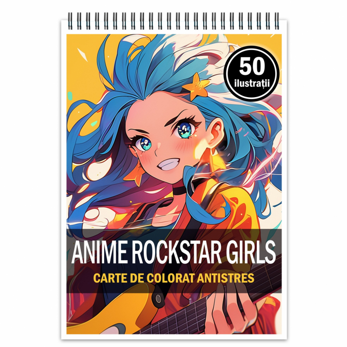 Carte de colorat pentru relaxare si antistres, 50 de ilustratii, Anime Rockstar Girls, 106 pagini [1]