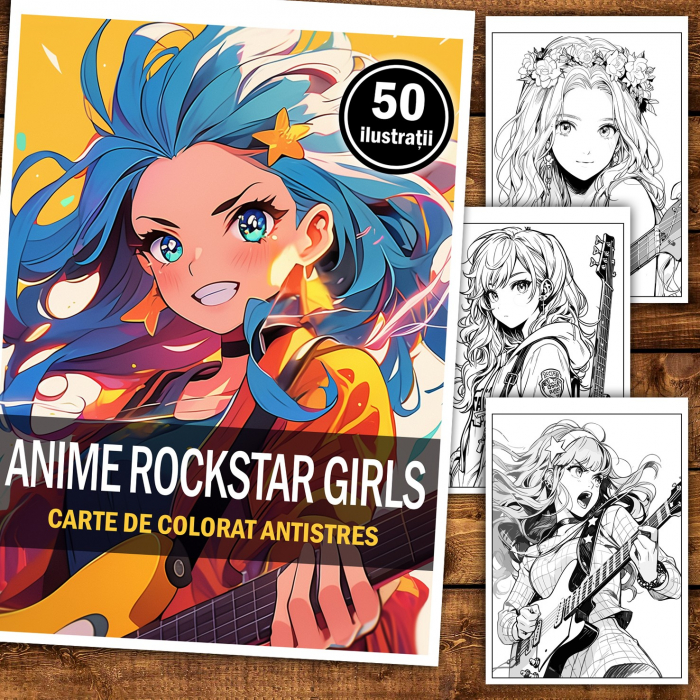 Carte de colorat pentru relaxare si antistres, 50 de ilustratii, Anime Rockstar Girls, 106 pagini [2]