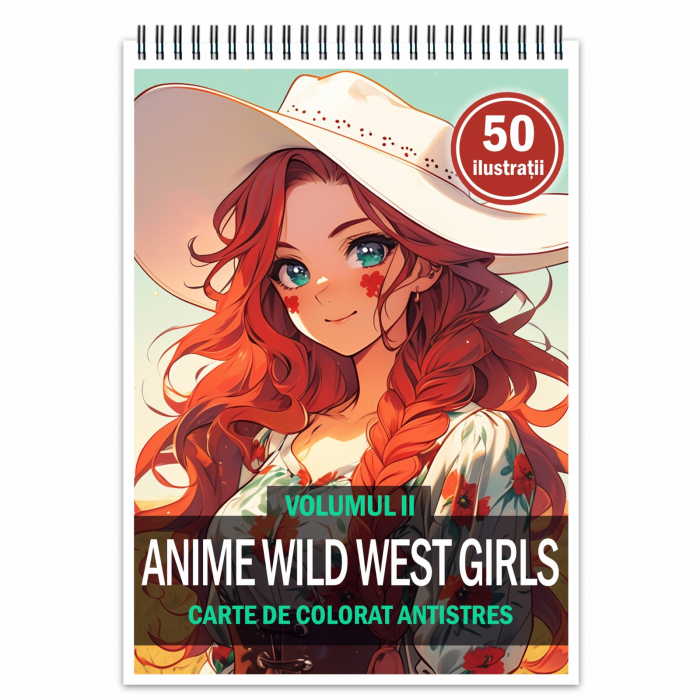 Carte de colorat pentru relaxare si antistres, 50 de ilustratii, Anime Wild West Girls - Volumul II, 106 pagini [1]