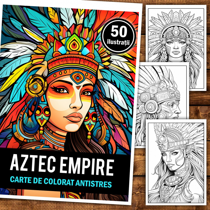 Carte de colorat pentru relaxare si antistres, 50 de ilustratii, Aztec Empire, 106 pagini [2]