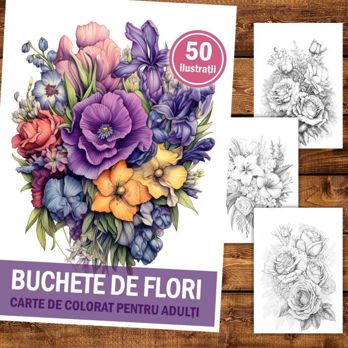 Carte de colorat pentru relaxare si antistres, 50 de ilustratii, Buchete de flori, 106 pagini [2]