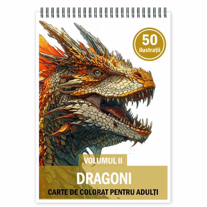 Carte de colorat pentru relaxare si antistres, 50 de ilustratii, Dragoni - Volumul II, 106 pagini [1]