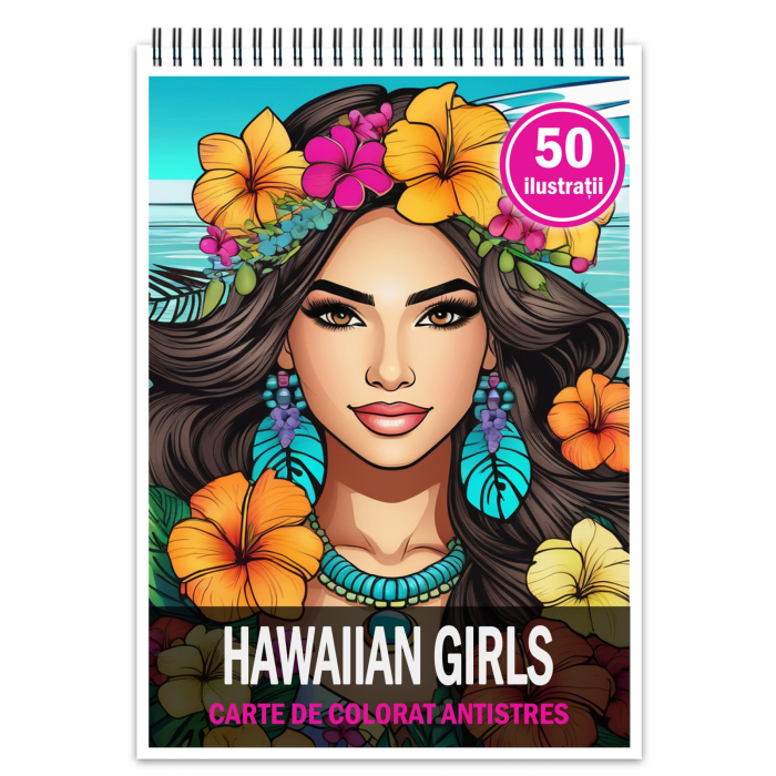 Carte de colorat pentru relaxare si antistres, 50 de ilustratii, Hawaian Girls, 106 pagini [1]