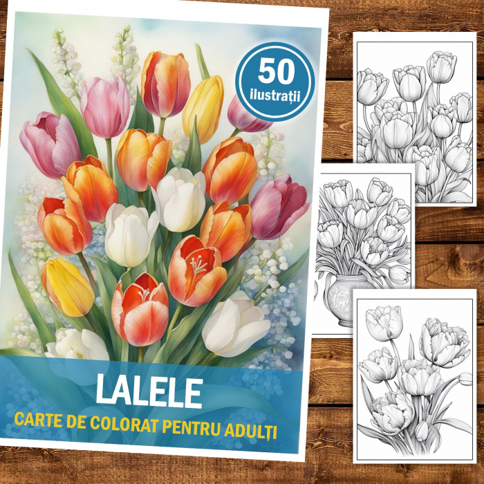 Carte de colorat pentru relaxare si antistres, 50 de ilustratii, Lalele, 106 pagini [2]