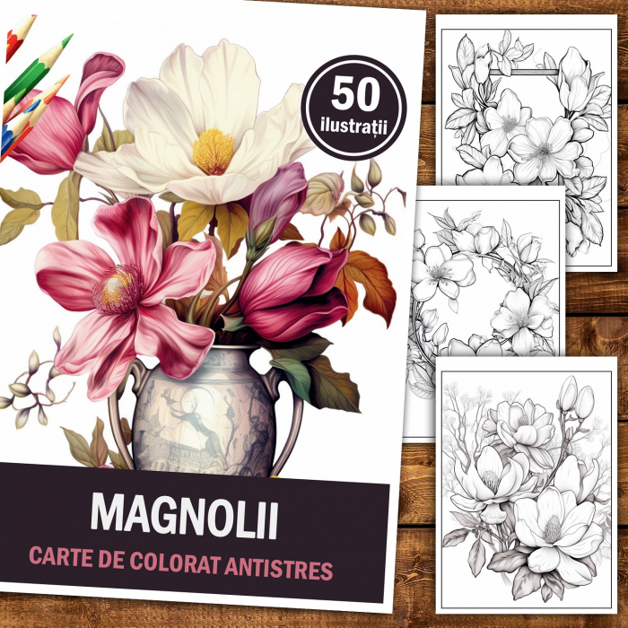 Carte de colorat pentru relaxare si antistres, 50 de ilustratii, Magnolii, 106 pagini [2]