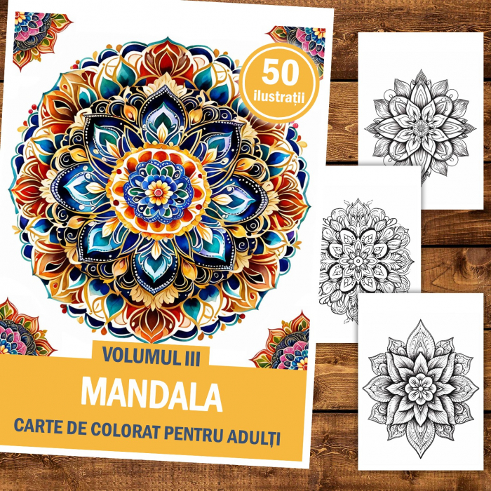 Carte de colorat pentru relaxare si antistres, 50 de ilustratii, Mandala - Volumul III, 106 pagini [1]