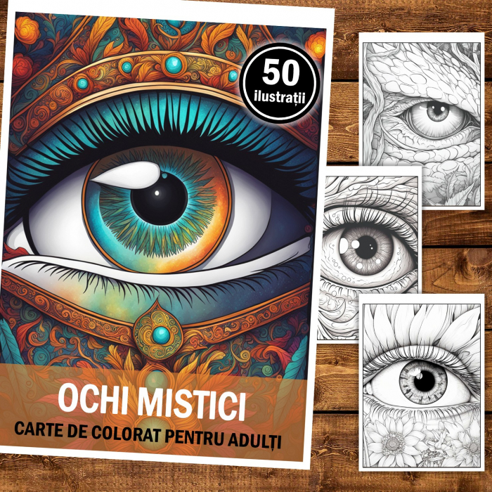 Carte de colorat pentru relaxare si antistres, 50 de ilustratii, Ochi Mistici, 106 pagini [2]