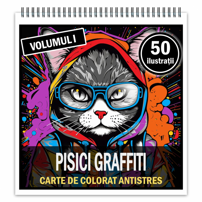 Carte de colorat pentru relaxare si antistres, 50 de ilustratii, Pisici Graffiti - Volumul I, 106 pagini [1]