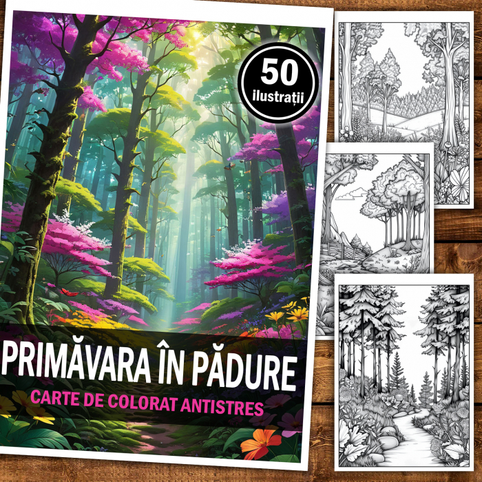 Carte de colorat pentru relaxare si antistres, 50 de ilustratii, Primavara in Padrure, 106 pagini [2]