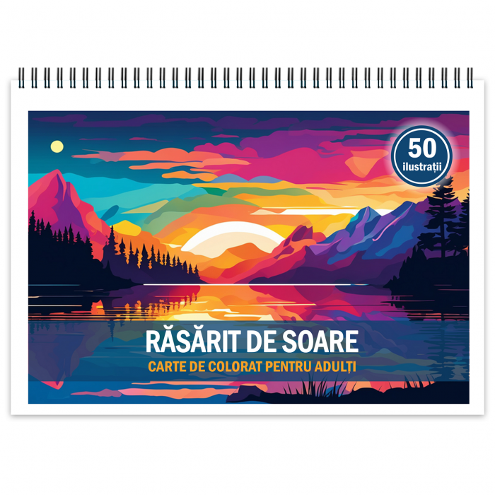Carte de colorat pentru relaxare si antistres, 50 de ilustratii, Rasarit de soare, 106 pagini [1]