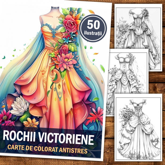 Carte de colorat pentru relaxare si antistres, 50 de ilustratii, Rochii Victoriene, 106 pagini [2]
