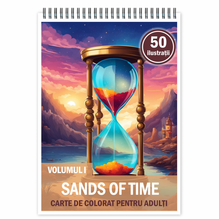 Carte de colorat pentru relaxare si antistres, 50 de ilustratii, Sands of Time - Volumul I, 106 pagini [1]