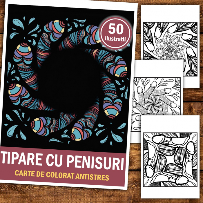 Carte de colorat pentru relaxare si antistres, 50 de ilustratii, Tipare cu penisuri, 106 pagini [2]