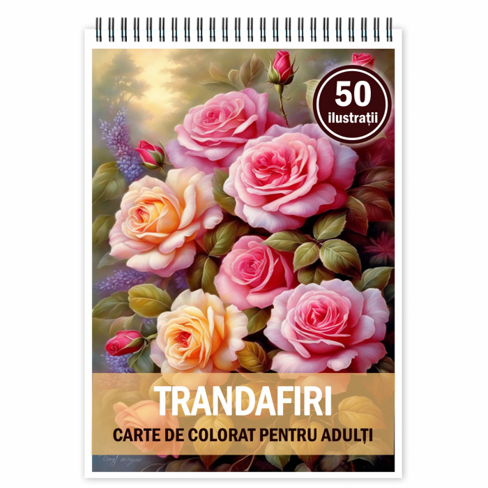 Carte de colorat pentru relaxare si antistres, 50 de ilustratii, Trandafiri, 106 pagini [1]