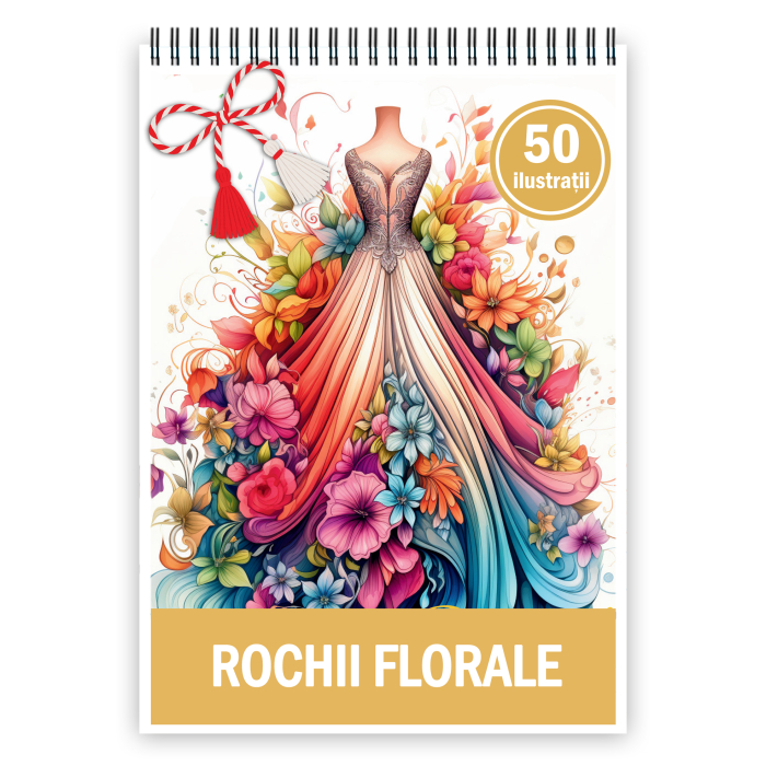 Martisor de colorat, 50 de ilustratii format A5, carte de colorat cu spira metalica, model: Rochii Florale [1]