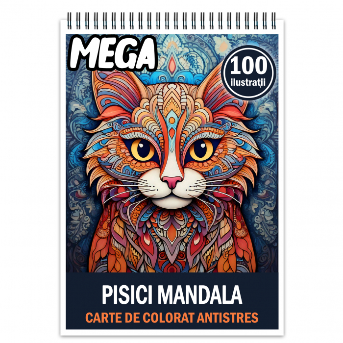 Mega cartea de colorat antistres , 100 de ilustratii cu Pisici Mandala, 206 pagini [1]