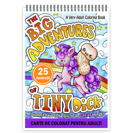Carti de colorat Haioase - Carte de colorat antistres , Big Adventure of Tiny Dick, 56 pagini