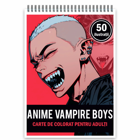 Baieti Anime - Carte de colorat, 50 de ilustratii, Anime Vampire Boys, 106 pagini