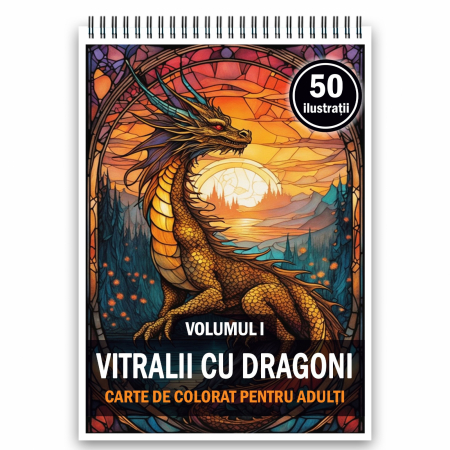 Carti de colorat cu Vitralii - Carte de colorat, 50 de ilustratii, Vitralii cu Dragoni - Volumul I, 106 pagini