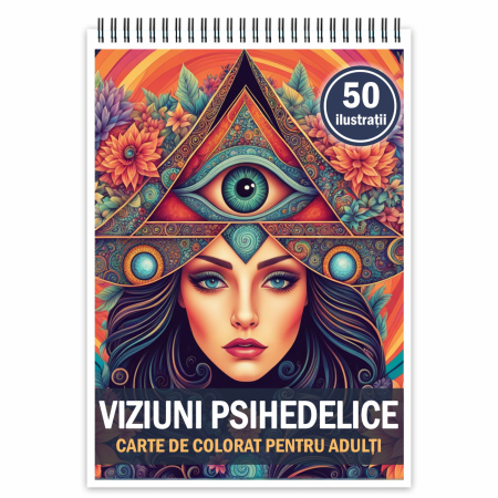 Carti de colorat Psihedelice - Carte de colorat, 50 de ilustratii, Viziuni Psihedelice, 106 pagini