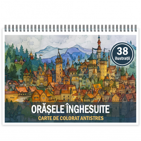 Carti de colorat cu Peisaje, cladiri, castele - Carte de colorat antistres , 38 de ilustratii Orasele Inghesuite, 82 pagini