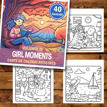 Carte de colorat antistres , 40 de ilustratii Girl Moments - Volumul III, 86 pagini [1]