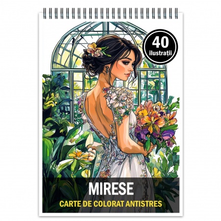 Carti de colorat cu moda - Carte de colorat antistres, 40 de ilustratii Mirese