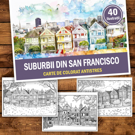 Carte de colorat antistres , 40 de ilustratii Suburbii din San Francisco, 86 pagini [1]