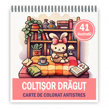 Carti de colorat Cute & Hygge - Carte de colorat antistres , 41 de ilustratii Coltisor Dragut, 106 pagini