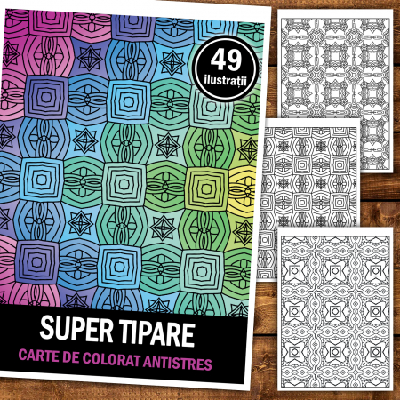 Carte de colorat antistres, 49 de ilustratii Super Tipare [1]