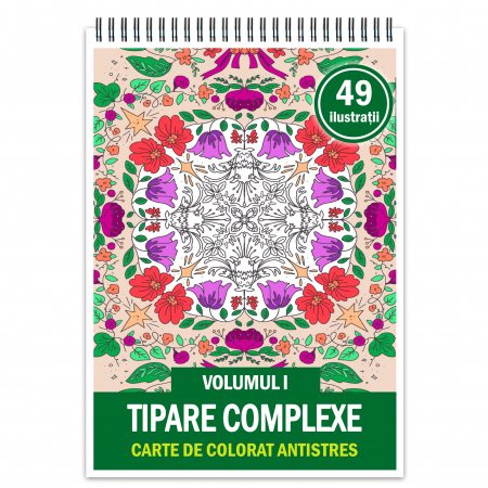 Carti de colorat cu tipare - Carte de colorat antistres, 49 de ilustratii Tipare Complexe - Volumul I
