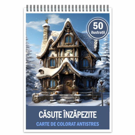 Carti de colorat antistres pentru adulti - Carte de colorat antistres , 50 de ilustratii Casute Inzapezite, 106 pagini
