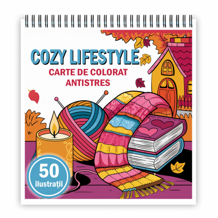 Carti de colorat antistres pentru adulti - Carte de colorat antistres , 50 de ilustratii Cozy Lifestyle, 106 pagini