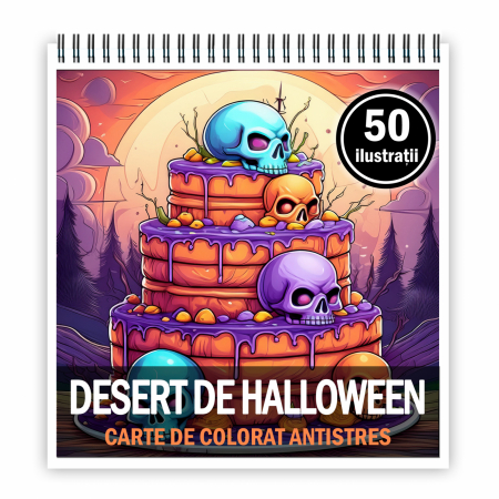 Carti de colorat antistres pentru adulti - Carte de colorat antistres , 50 de ilustratii Desert de Halloween, 106 pagini