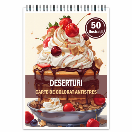 Carti de colorat antistres pentru adulti - Carte de colorat antistres , 50 de ilustratii Deserturi, 106 pagini