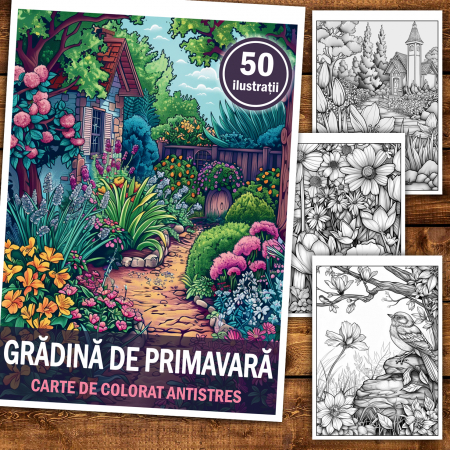 Carte de colorat antistres , 50 de ilustratii Gradina de primavara, 106 pagini [1]