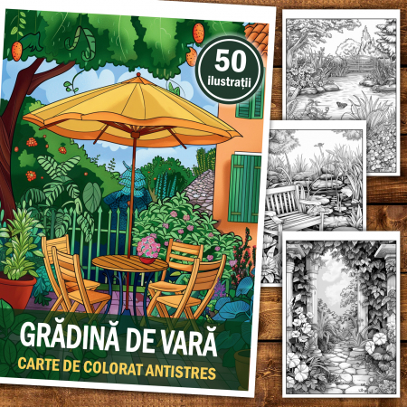 Carte de colorat antistres , 50 de ilustratii Gradina de vara, 106 pagini [1]
