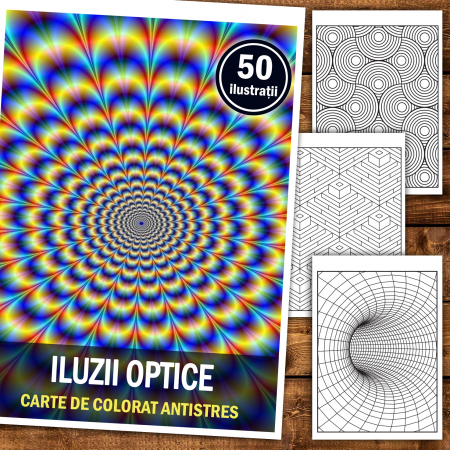 Carte de colorat antistres, 50 de ilustratii  Iluzii Optice [1]