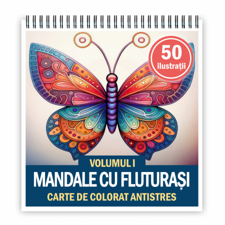 Carti de colorat antistres pentru adulti - Carte de colorat antistres , 50 de ilustratii Mandale cu Fluturasi - Volumul I, 106 pagini