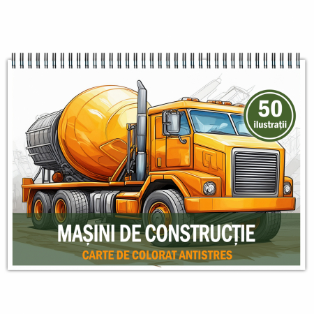 Carti de colorat cu masini si vehicule - Carte de colorat antistres , 50 de ilustratii Masini de Constructie, 106 pagini