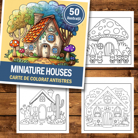 Carte de colorat antistres , 50 de ilustratii Miniature Houses, 106 pagini [1]