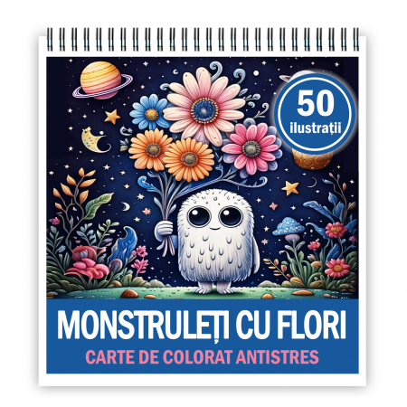 Carti de colorat pentru copii - Carte de colorat antistres , 50 de ilustratii Monstruleti cu Flori, 106 pagini