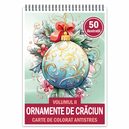 Carti de colorat de Craciun - Carte de colorat antistres , 50 de ilustratii Ornamente de Craciun - Volumul II, 106 pagini